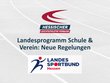 Landesprogramm Schule & Verein: Neue Regelungen ab 2026