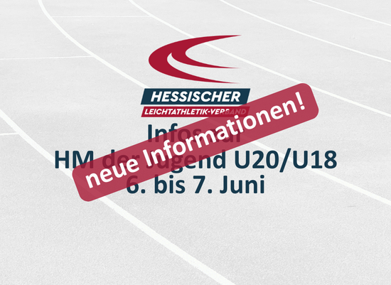 UPDATE: Hessische Meisterschaften der Jugend U20/U18