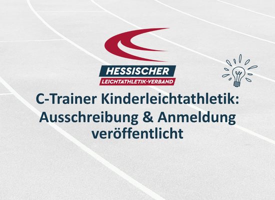C-Trainer Kinderleichtathletik Ausbildung 2026 ausgeschrieben! 